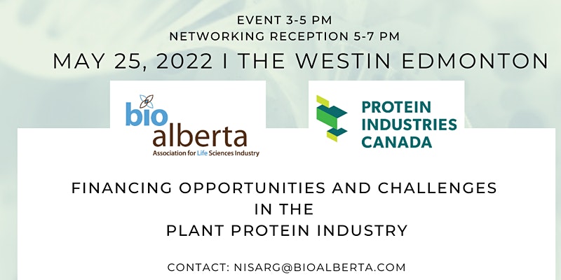 BioAlberta and Protein Industries Canada Networking Event & Panel Discussion