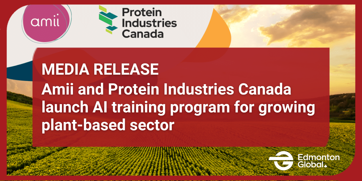 Media release protein industries canada launch ai training program for plant - based training for growing plant sector.