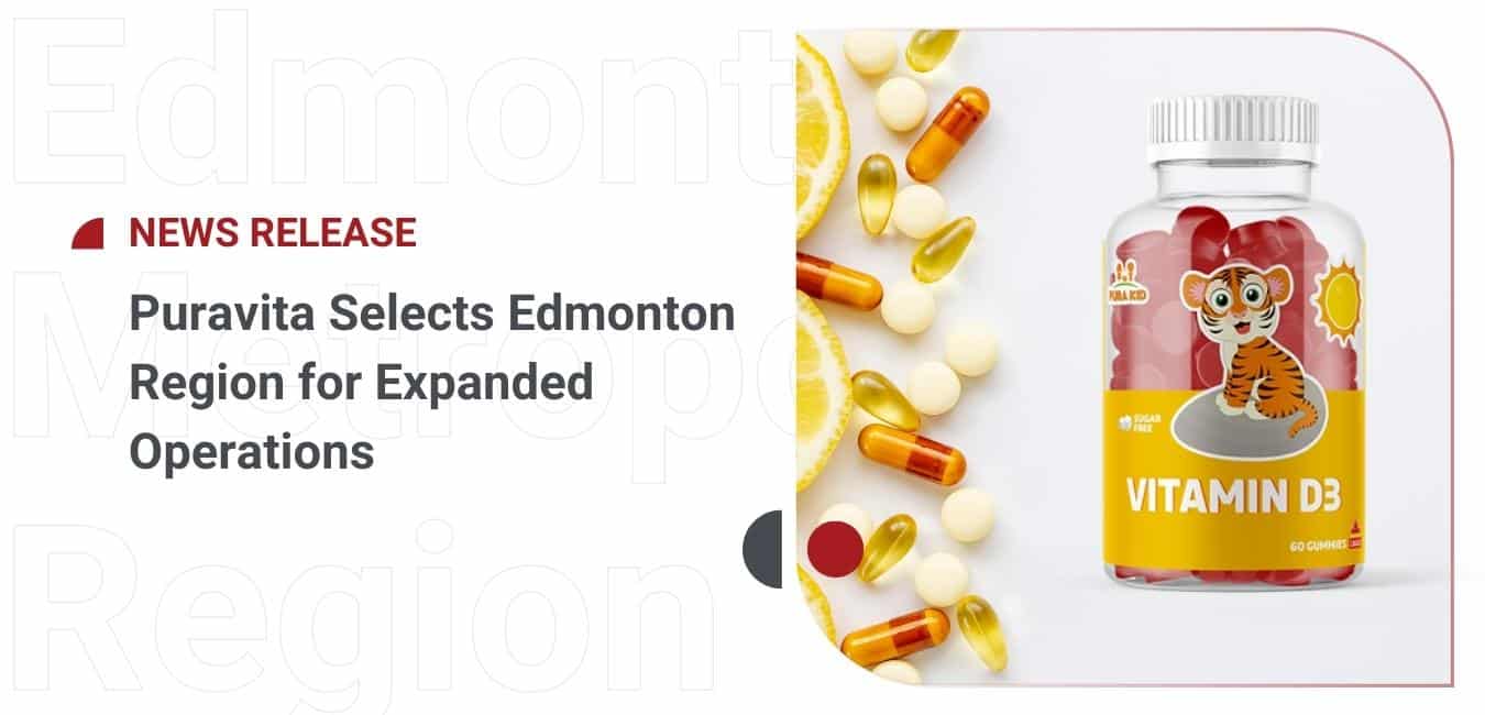 Puravia selects edmonton region for expanded vitamin b3.